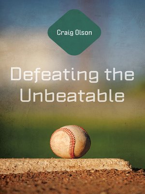 cover image of Defeating the Unbeatable